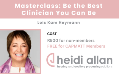 Masterclass -Be the Best Clinician You Can Be with Lois Kam Heymann